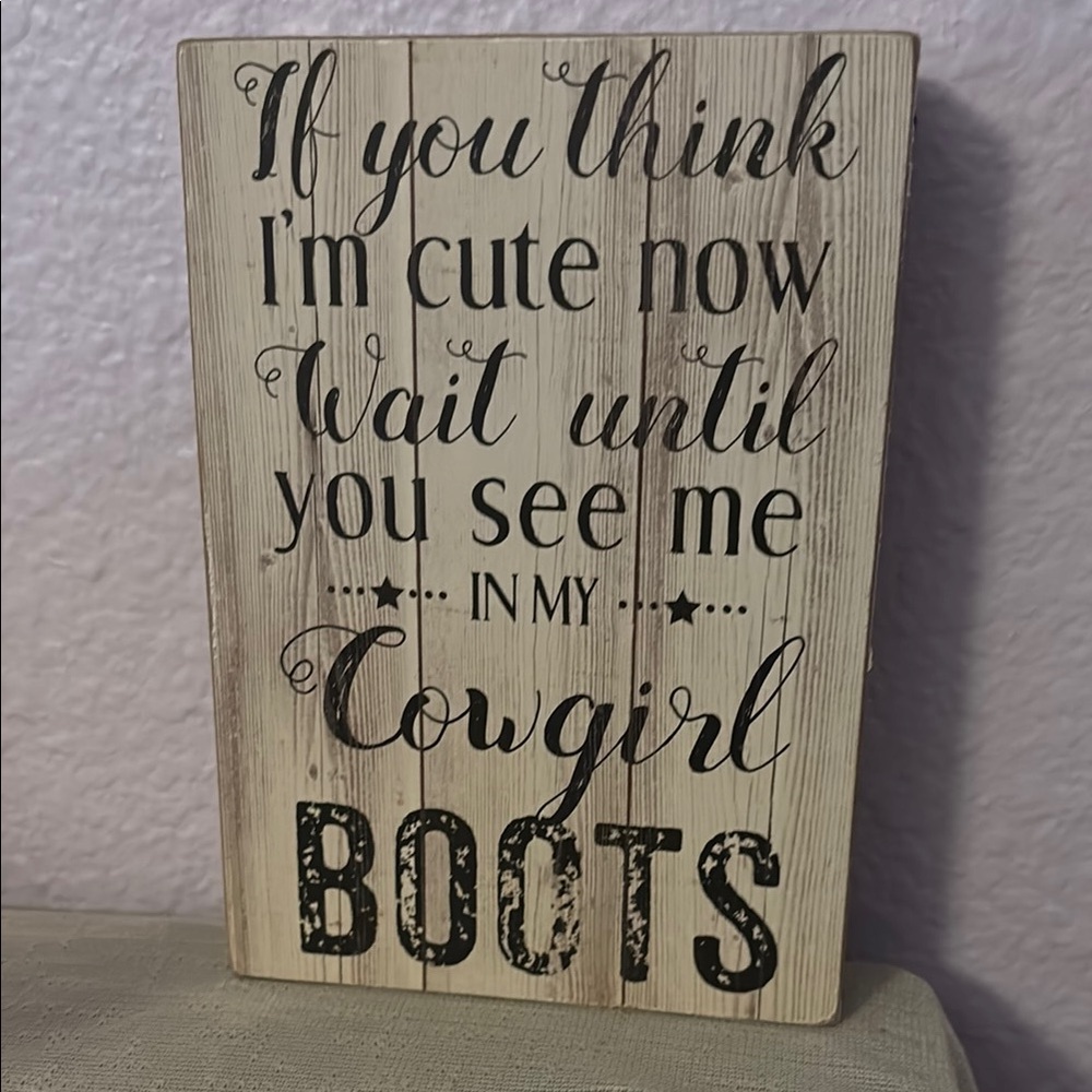 Women’s Rustic Cowgirl Boots Sign Home Decor